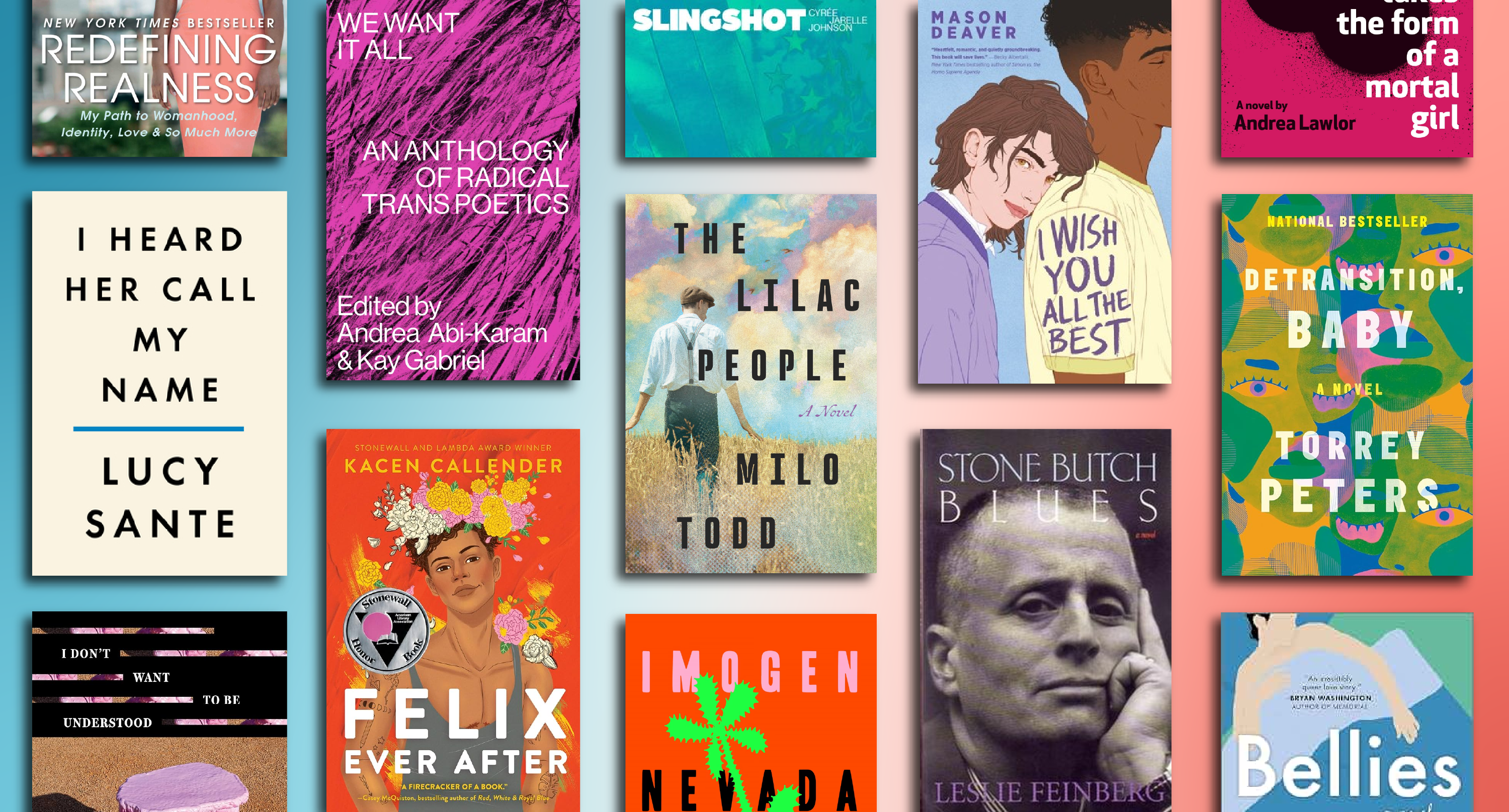A curated stack of books by trans authors, including Nevada by Imogen Binnie and The Lilac People by Milo Todd